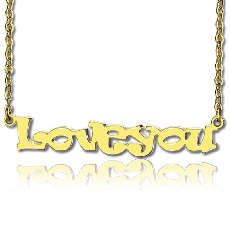 Gold I Love You Personalised Name Necklace Gold I Love You personalised name necklace pendant
