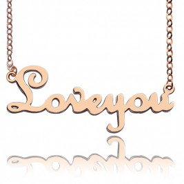 Personalised Solid Rose Gold French Font I Love You Name Necklace