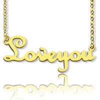 Personalised 18ct Gold Plated French Font I Love You Name Necklace